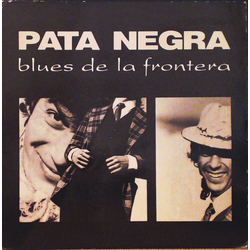 Pata Negra Blues De La Frontera Vinyl LP USED
