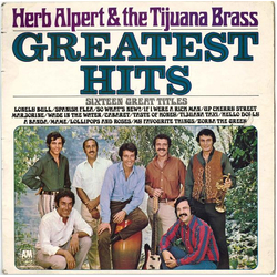 Herb Alpert & The Tijuana Brass Greatest Hits - Sixteen Great Titles Vinyl LP USED