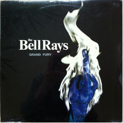 The Bellrays Grand Fury Vinyl LP USED