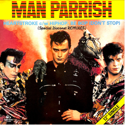 Man Parrish Heartstroke / Hip Hop, Be Bop (Don't Stop) (Special Disconet REMIXES) Vinyl 12" USED