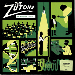 The Zutons Don't Ever Think (Too Much) Vinyl 7" USED