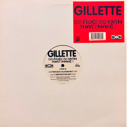 Gillette Do Fries Go With That Shake? Vinyl 12" USED
