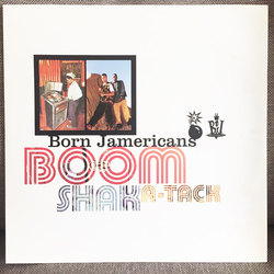 Born Jamericans Boom Shak A-Tack Vinyl 12" USED