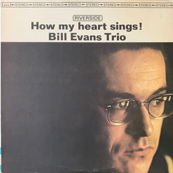 The Bill Evans Trio How My Heart Sings Vinyl LP USED