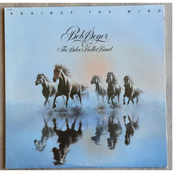 Bob Seger And The Silver Bullet Band Against The Wind Vinyl LP USED