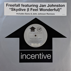 Freefall / Jan Johnston Skydive (I Feel Wonderful) (Includes Sono & John Johnson Remixes) Vinyl 12" USED