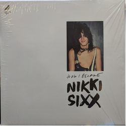 Nikki Sixx The First 21- How I Became Nikki Sixx Vinyl LP USED