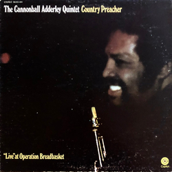 The Cannonball Adderley Quintet Country Preacher Vinyl LP USED