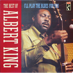 Albert King I'll Play The Blues For You, The Best Of Vinyl LP USED