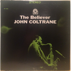 John Coltrane The Believer Vinyl LP USED