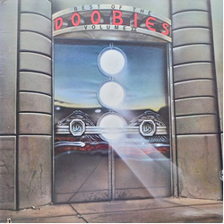 The Doobie Brothers Best Of The Doobies - Volume II Vinyl LP USED