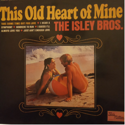 The Isley Brothers This Old Heart Of Mine Vinyl LP USED