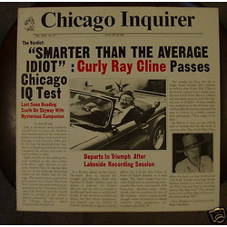 Curly Ray Cline Smarter Than The Average Idiot Vinyl LP USED