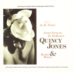 Quincy Jones / Barry White / Al B. Sure! / James Ingram / El DeBarge The Secret Garden (Sweet Seduction Suite) Vinyl 12" USED