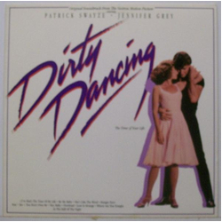 Various Original Soundtrack From The Vestron Motion Picture - Dirty Dancing Vinyl LP USED