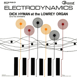 Dick Hyman And His Orchestra Electrodynamics Vinyl LP USED