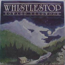 Howard Yearwood Whistlestop Vinyl LP USED