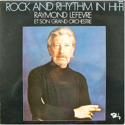 Raymond Lefèvre Et Son Grand Orchestre Rock And Rhythm In Hi-Fi Vinyl LP USED