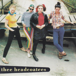 Thee Headcoatees Ca Plane Pour Moi / The Prize Vinyl 7" USED