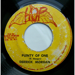 Derrick Morgan Plenty Of One / One Of Plenty Vinyl 7" USED