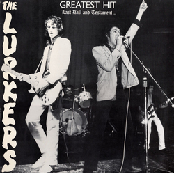 The Lurkers Greatest Hit -  Last Will And Testament... Vinyl LP USED