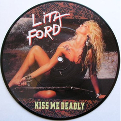 Lita Ford Kiss Me Deadly Vinyl 7" USED