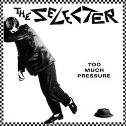 The Selecter Too Much Pressure Vinyl LP USED