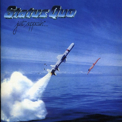 Status Quo Just Supposin'... Vinyl LP USED
