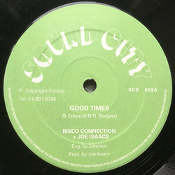 Risco Connection / Joe Isaacs Good Times Vinyl 12" USED