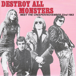 Destroy All Monsters Meet The Creeper / November 22nd 1963 Vinyl 7" USED
