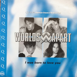 Worlds Apart I Was Born To Love You Vinyl 12" USED