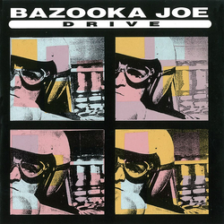 Bazooka Joe (2) Drive Vinyl 12" USED