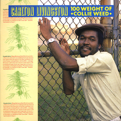 Carlton Livingston 100 Weight Of Collie Weed Vinyl LP USED