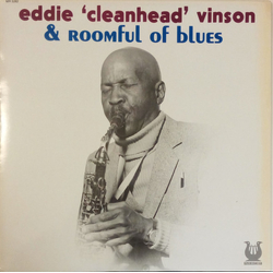 Eddie "Cleanhead" Vinson / Roomful Of Blues Eddie "Cleanhead" Vinson & Roomful Of Blues Vinyl LP USED