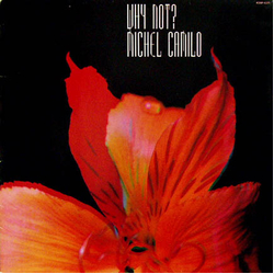 Michel Camilo Why Not? Vinyl LP USED