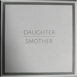 Daughter (2) Smother Vinyl 7" USED