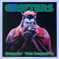Grifters Crappin' You Negative Vinyl LP USED