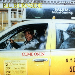 R.L. Burnside Come On In Vinyl LP USED
