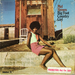 Mel Brown Big Foot Country Girl Vinyl LP USED