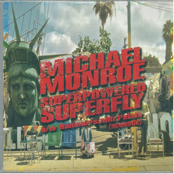 Michael Monroe (2) Superpowered Superfly Vinyl 7" USED