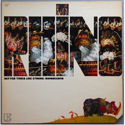 Rhinoceros (2) Better Times Are Coming Vinyl LP USED