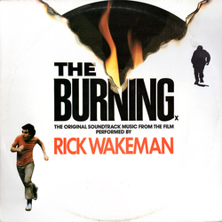 Rick Wakeman The Burning (Soundtrack Music From The Film) Vinyl LP USED