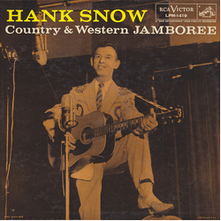 Hank Snow And His Rainbow Ranch Boys Country & Western Jamboree Vinyl LP USED