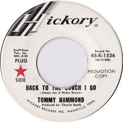 Tommy Hammond Back To The Couch I Go USED VINYL 7INCH 45 RPM PROMO