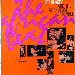 Art Blakey & The Afro-Drum Ensemble The African Beat Vinyl LP USED