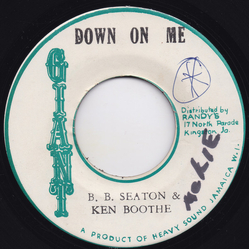 B.B. Seaton / Ken Boothe Down On Me Vinyl 7" USED