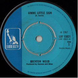 Brenton Wood Gimme Little Sign Vinyl 7" USED