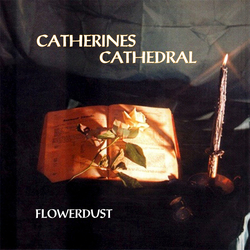 Catherines Cathedral Flowerdust Vinyl LP USED