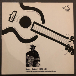 Robert Petway Complete Recordings In Chronological Order (1941-42) Vinyl LP USED