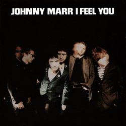 Johnny Marr I Feel You Vinyl 7" USED